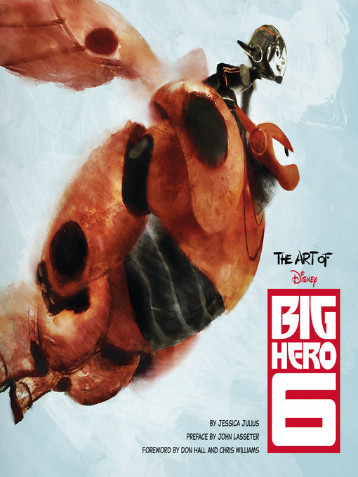 Cover image for The Art of Big Hero 6